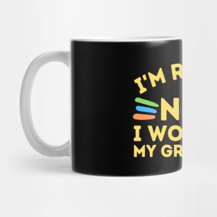 Retired Now I Work For Grandkids Mug